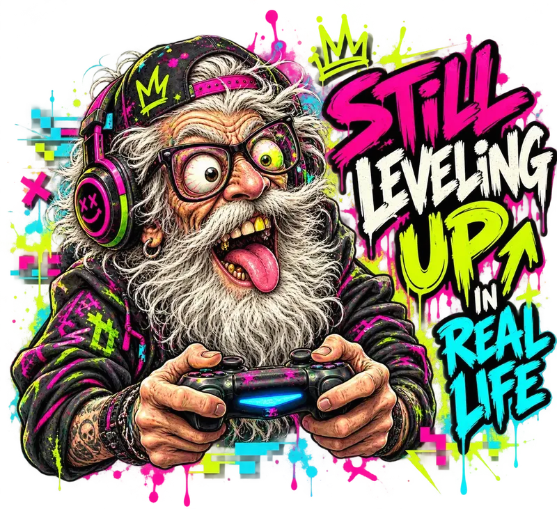 Bearded grandpa gamer with headphones and the words: Still leveling up in real life